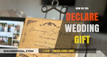 Declaring Wedding Gifts: A Step-by-Step Guide for Newlyweds