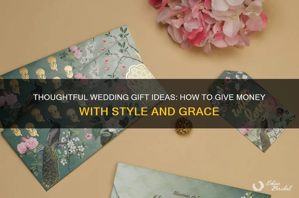 how do you give money for a wedding gift