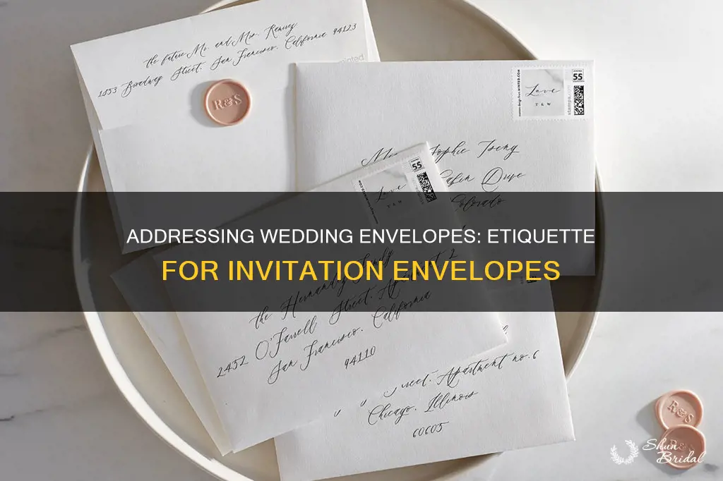 how do you label envelopes for wedding invitations