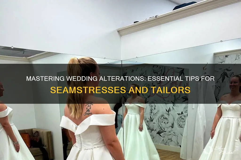 how do you learn to do wedding alterations
