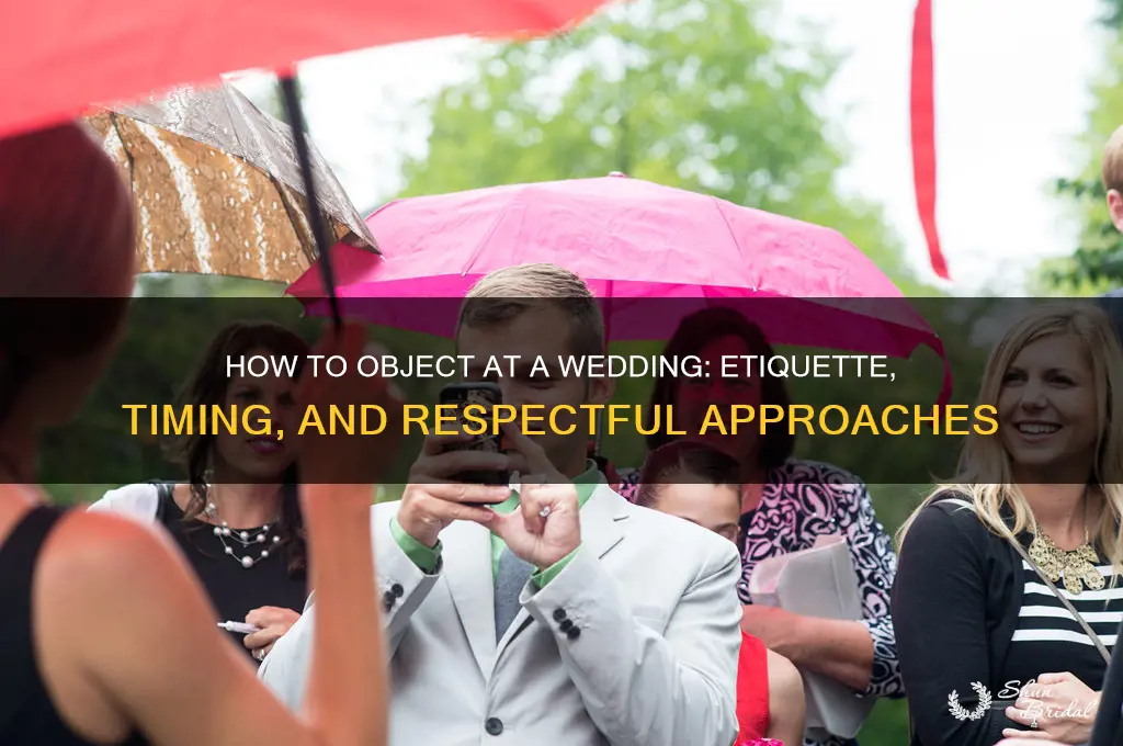 how do you object to a wedding