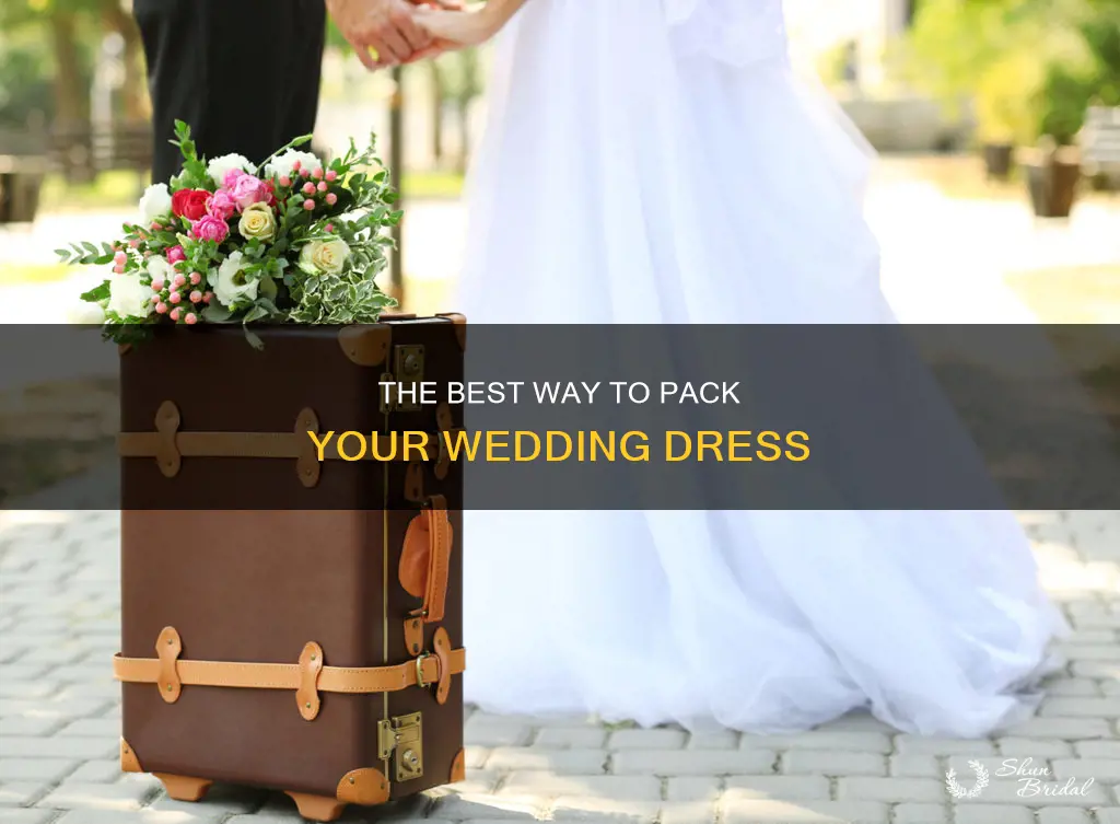 how do you pack a wedding dress in a suitcase