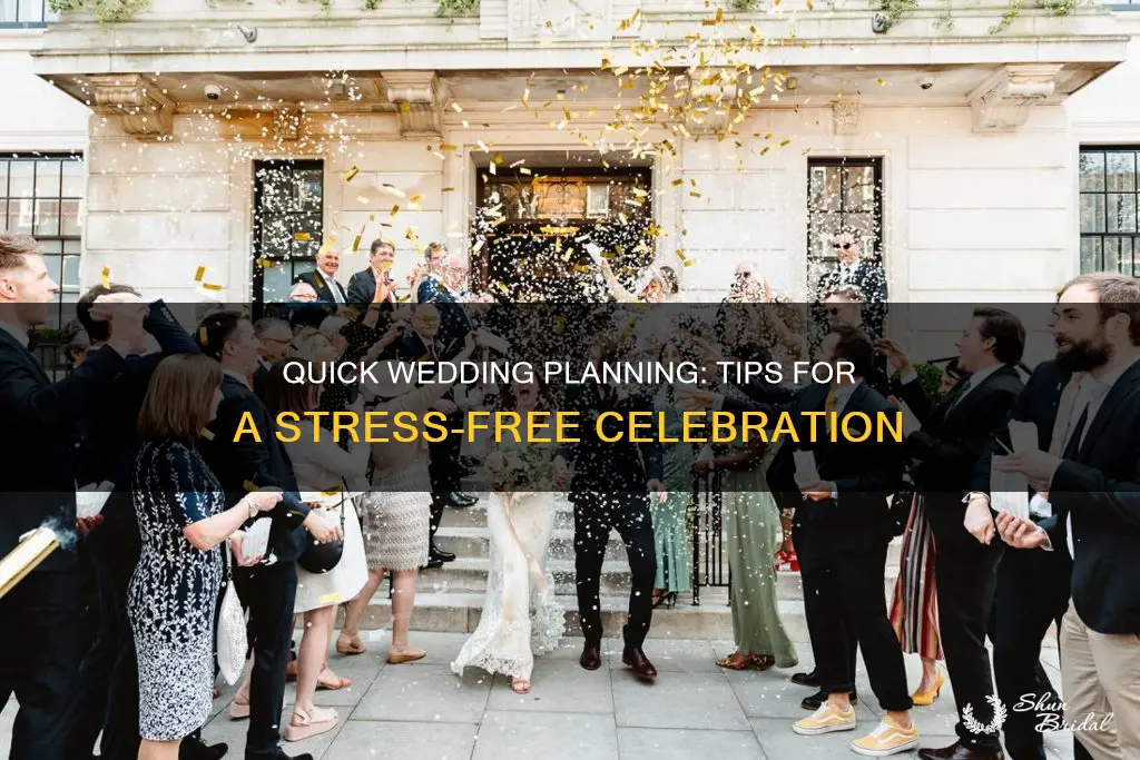 how do you plan a quick wedding