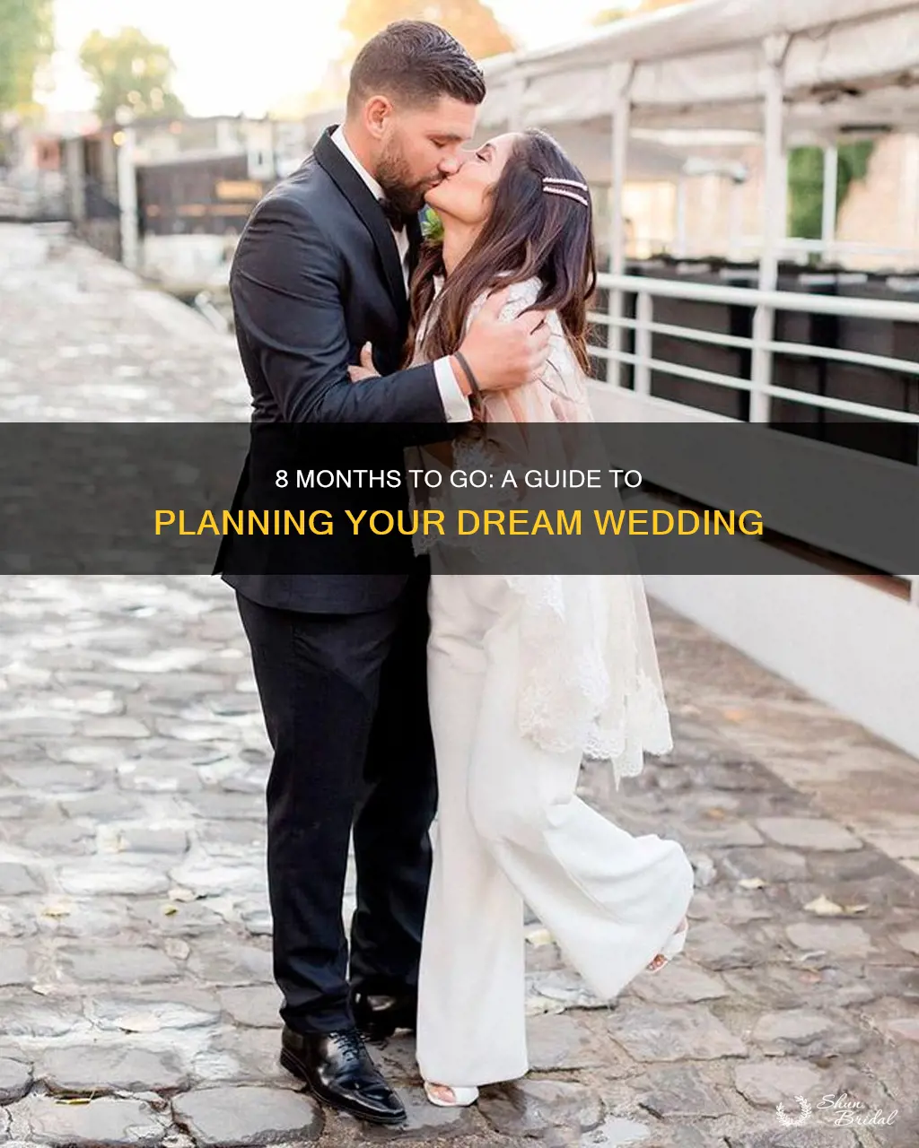 how do you plan a wedding at 8 months