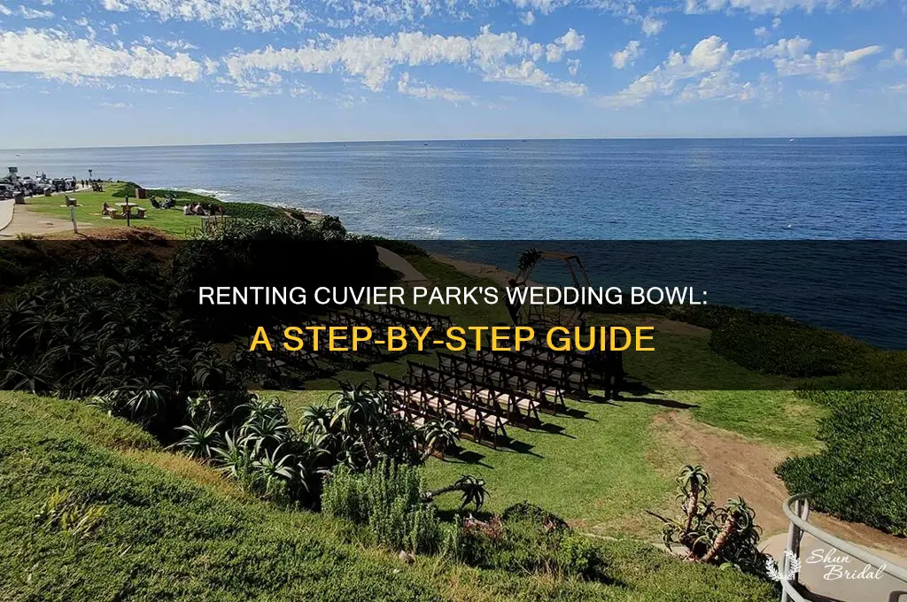 how do you rent the cuvier park the wedding bowl