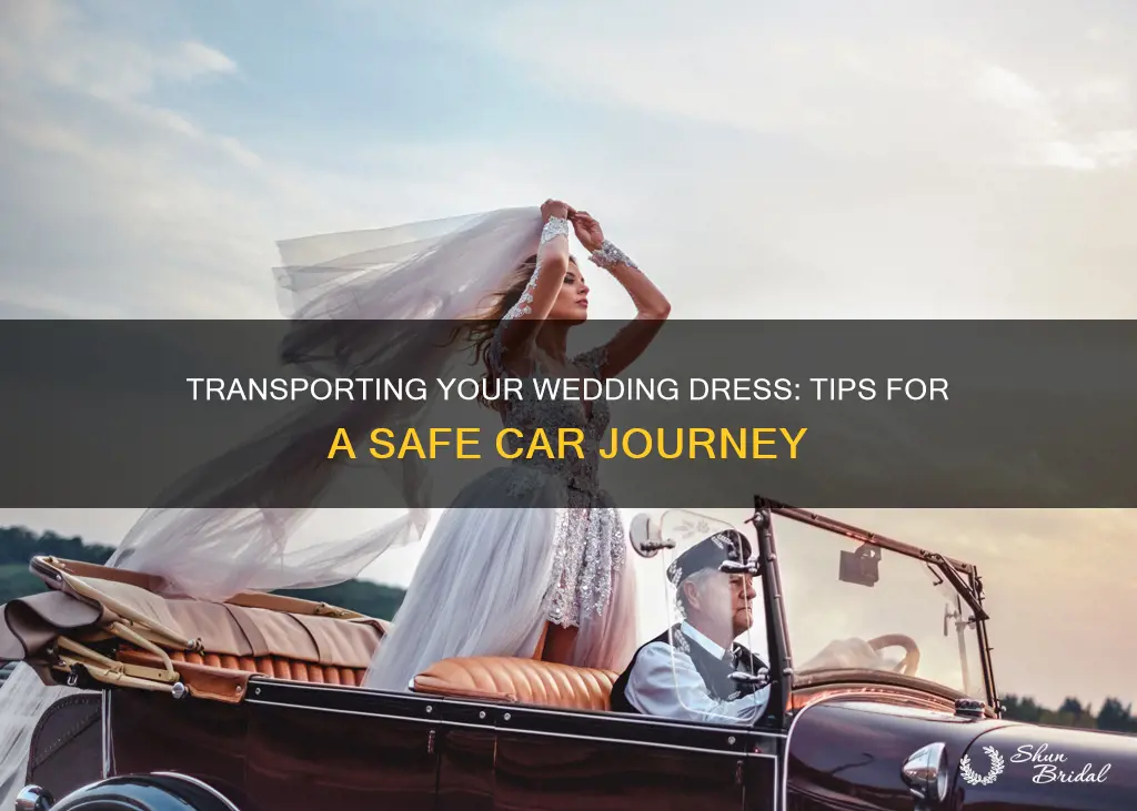 how do you transport a wedding dress in a car