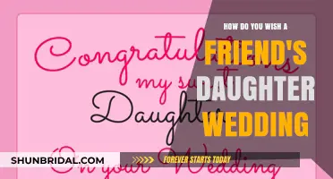 Heartfelt Wedding Wishes for Your Friend's Daughter: A Guide to Celebrate Her Big Day