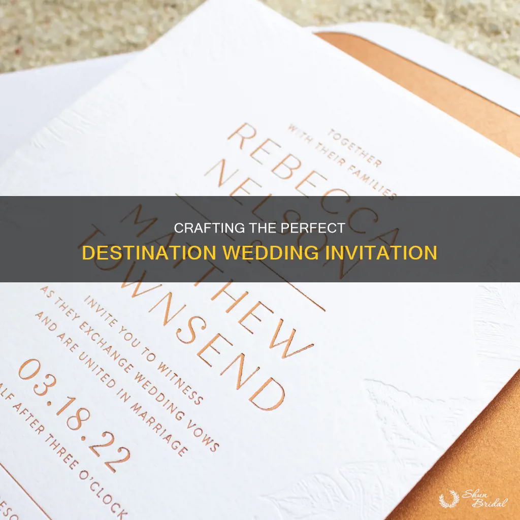 how do you word a destination wedding invitation