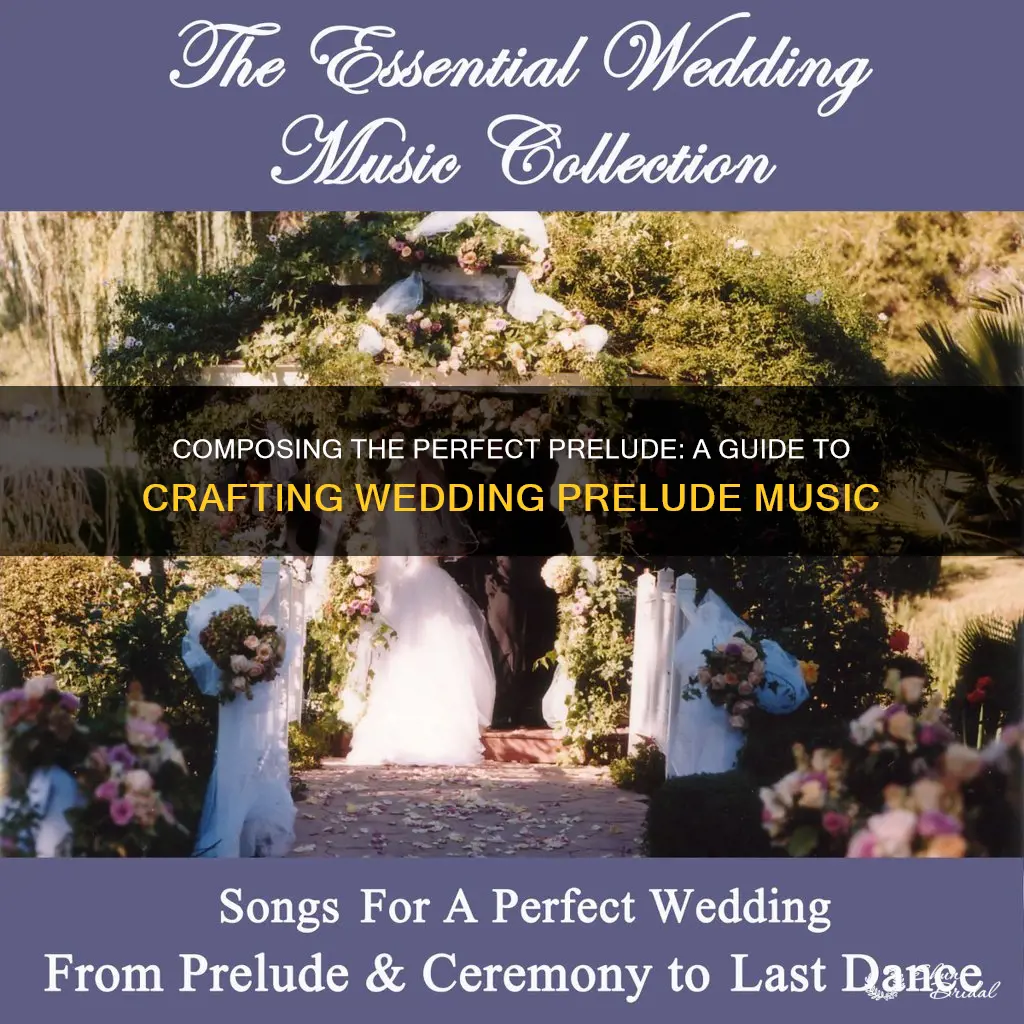 how do you write prelude music in formal wedding program