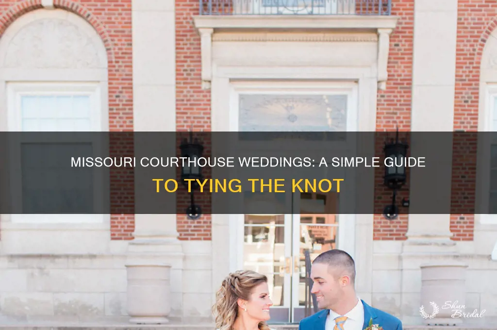 how does a courthouse wedding work in Missouri