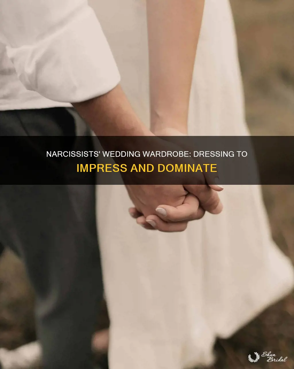 how does a narcassist dress for weddings
