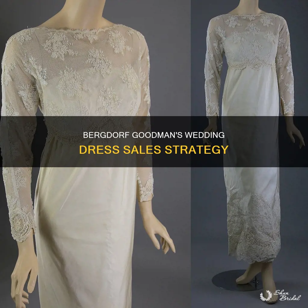 how does bergdorf goodman sell wedding dresses
