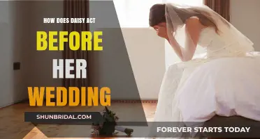Daisy's Pre-Wedding Behavior: Anxiety, Excitement, and Last-Minute Doubts