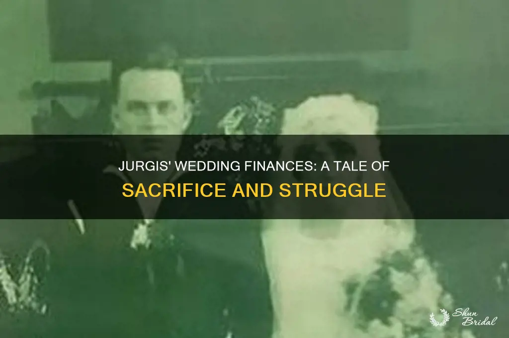 how does jurgis pay for his wedding