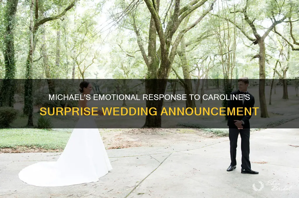 how does michael react to the news of caroline