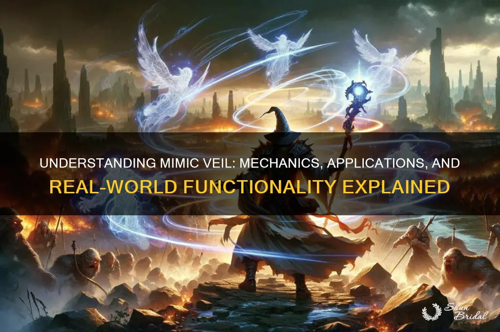 how does mimic veil work