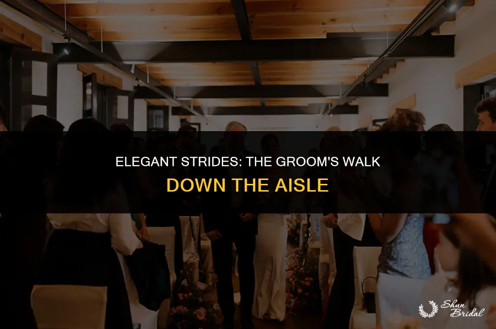 how does the groom walk down the aisle