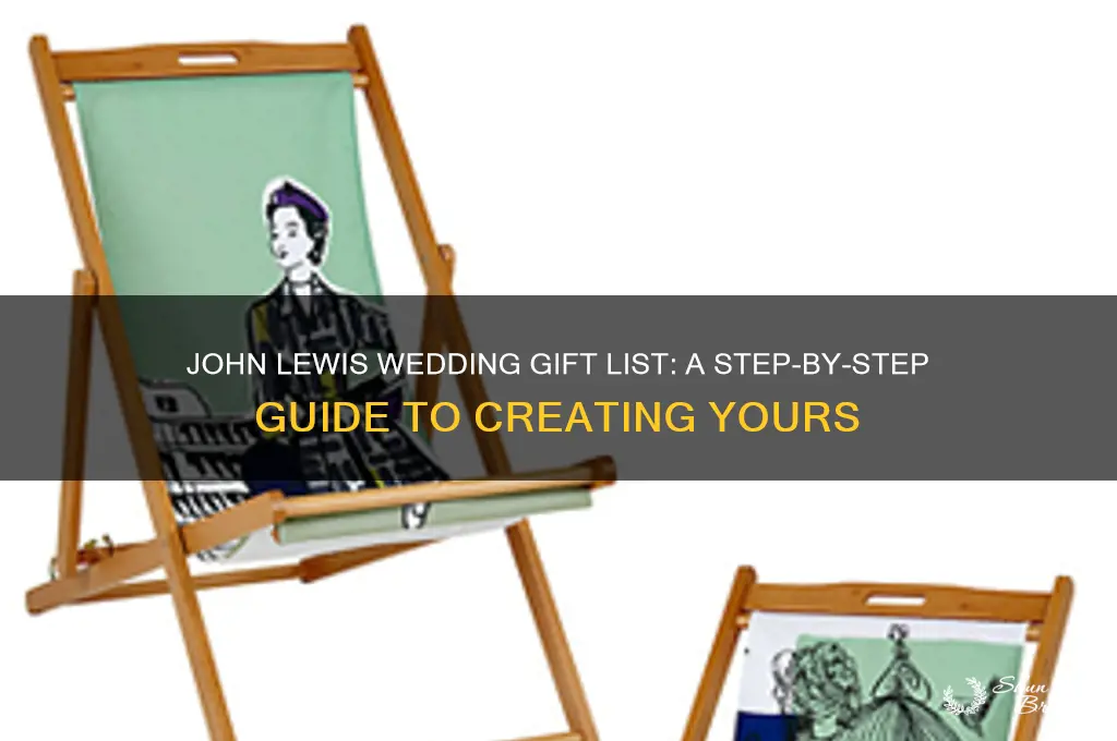 how does the john lewis wedding gift list work