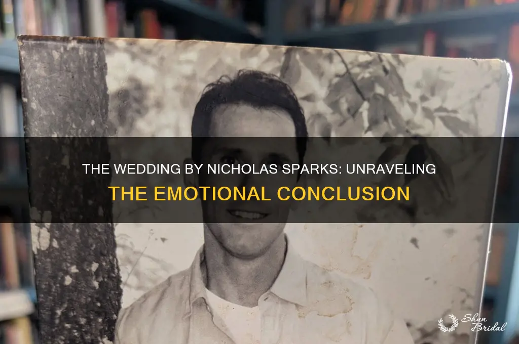 how does the wedding by nicholas sparks end