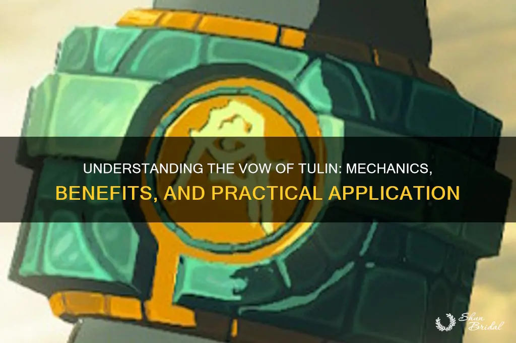 how does vow of tulin work