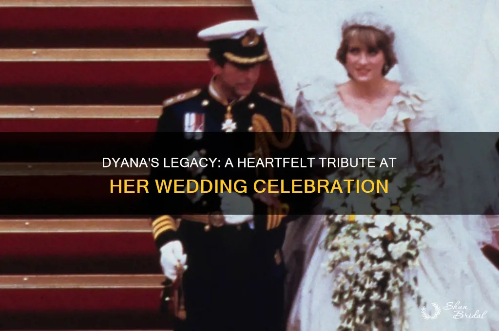 how dyana was remembered in wedding