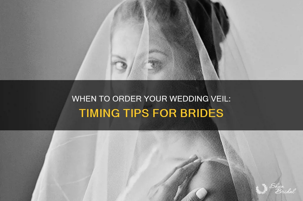 how early do i have to order veil