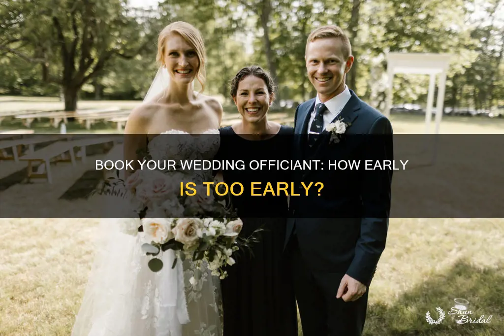 how early do you need to book a wedding officiant