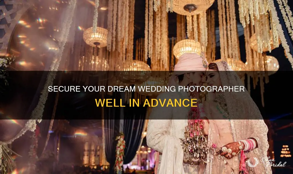 how early do you need to get wedding photography