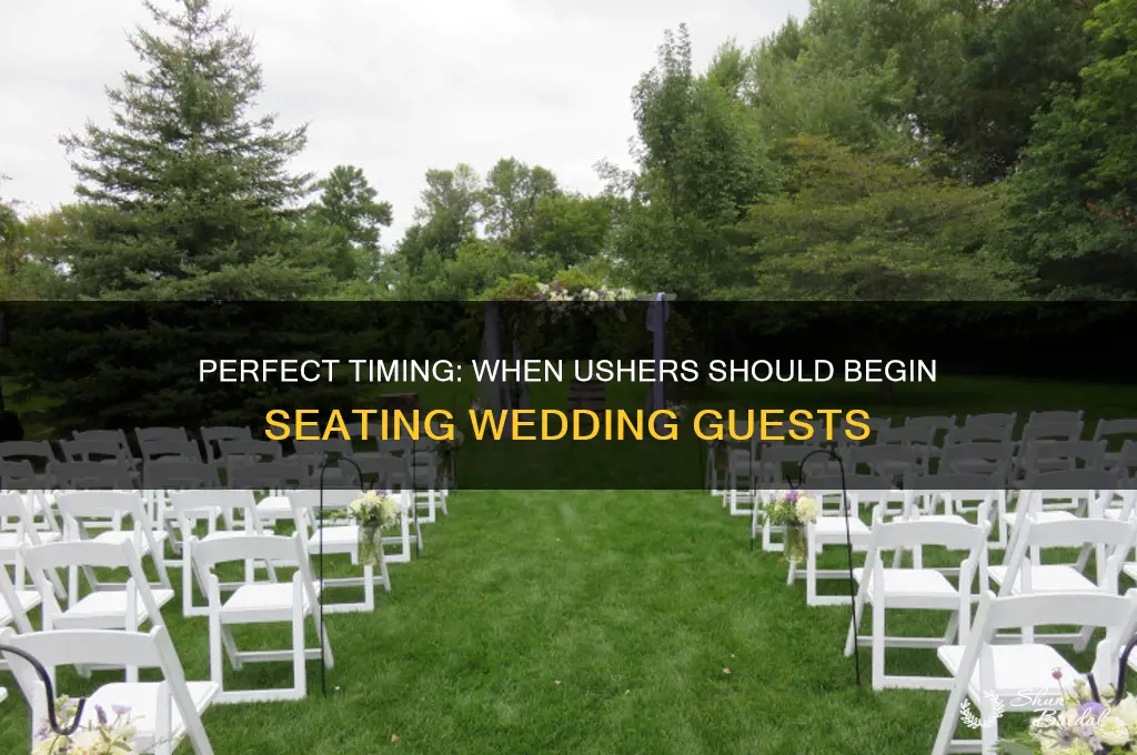 how early should ushers start seating wedding guests