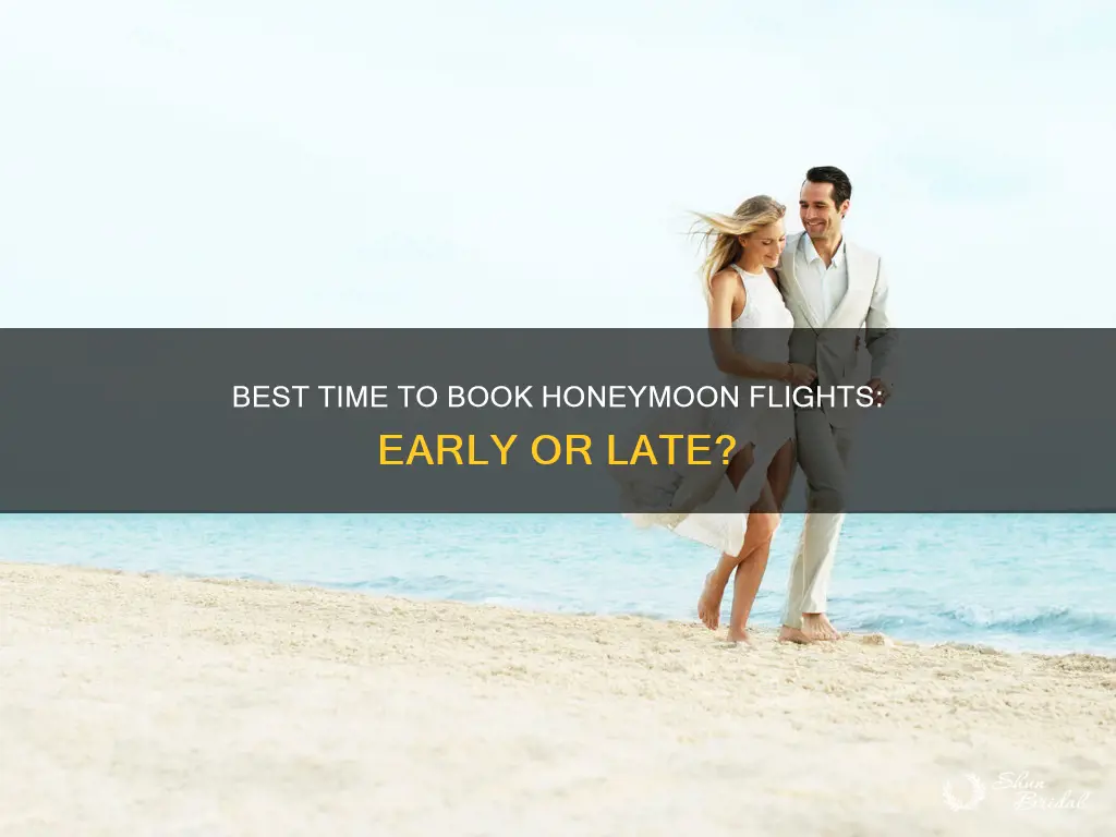 how early to buy honeymoon flights