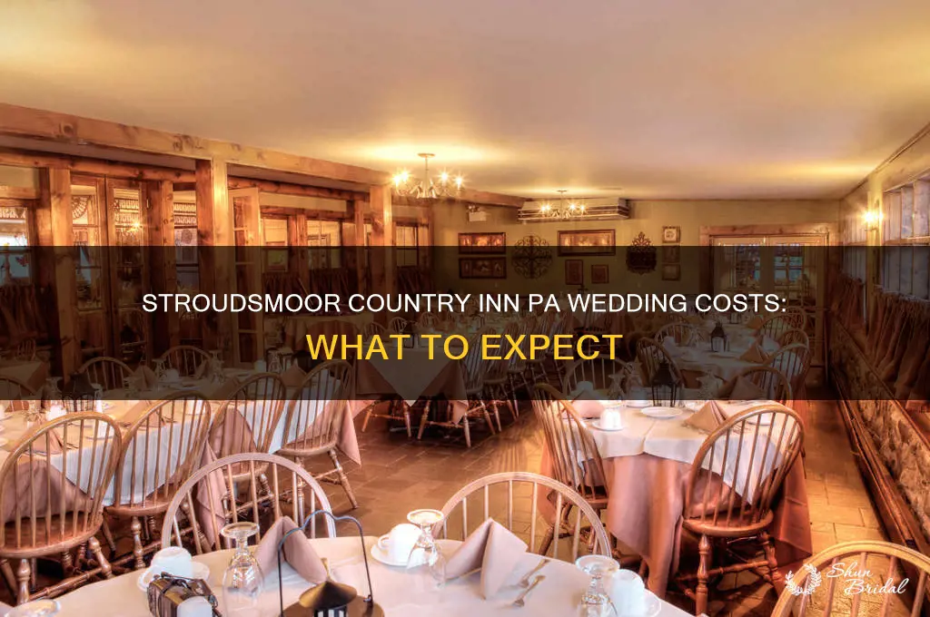 how expensive is a wedding at stroudsmoor country inn pa