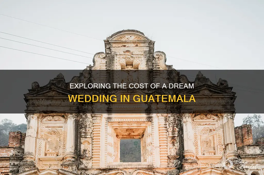 how expensive is a wedding in guatemala