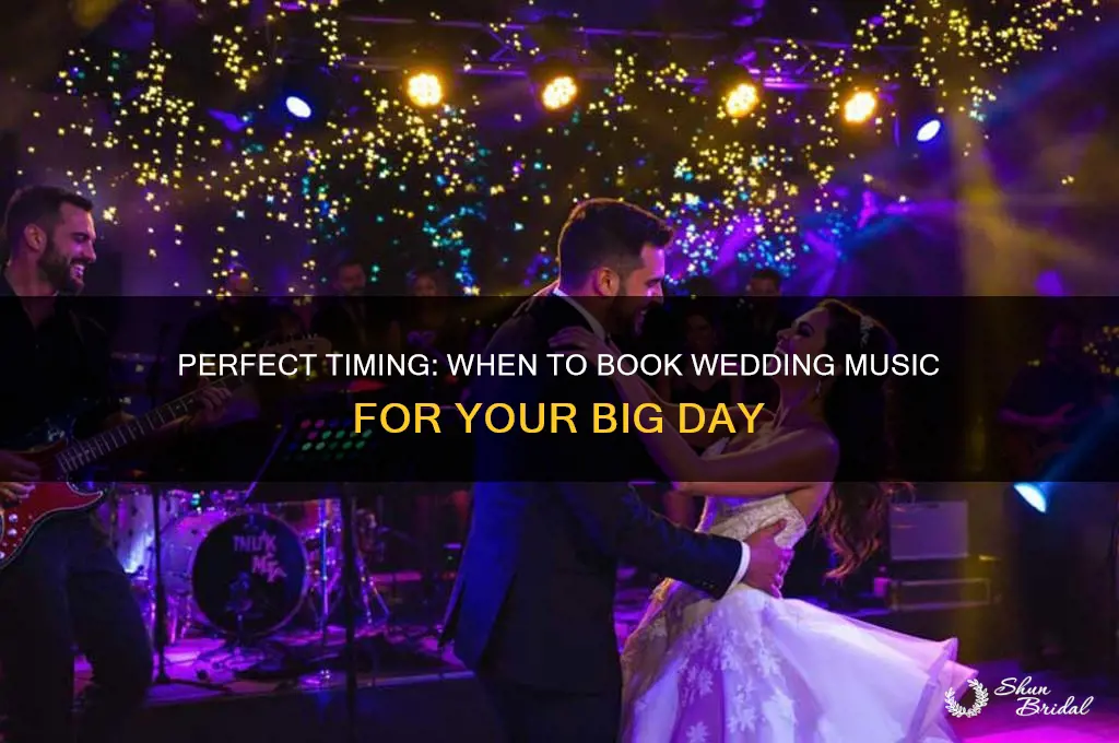 how far in advance should you book wedding music