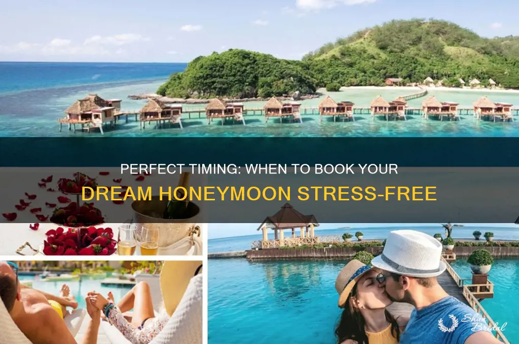 how far in advance to book honeymoon