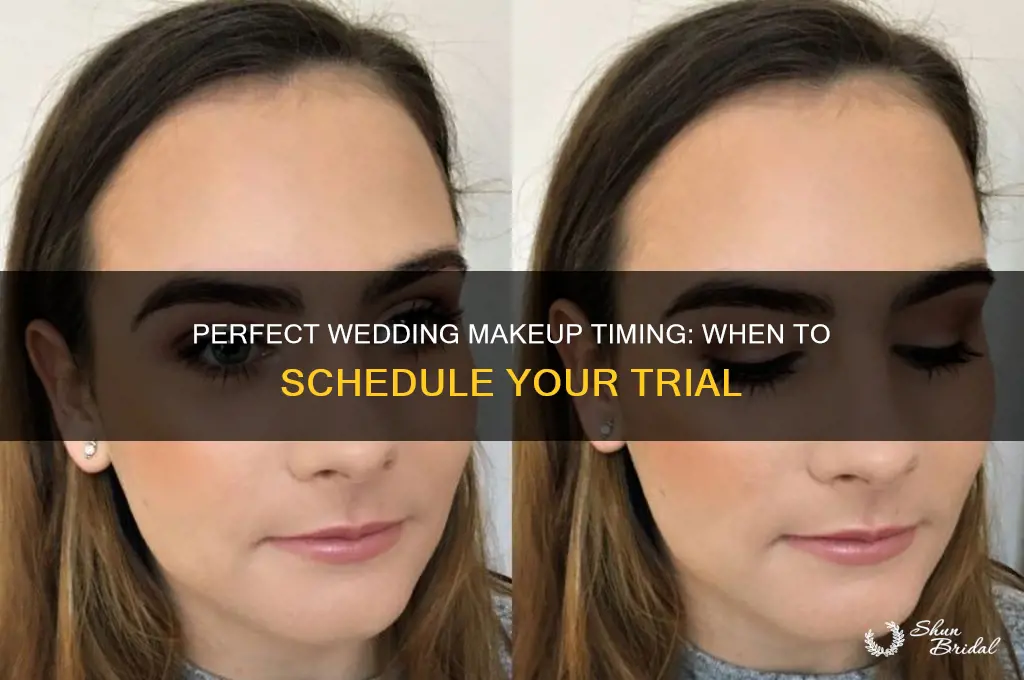 how far in advance to do makeup trial for wedding