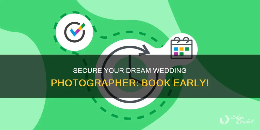 how far out do you book a wedding photographer