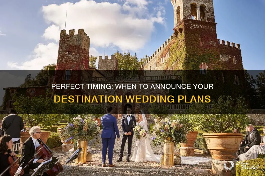 how far out should you announce a destination wedding