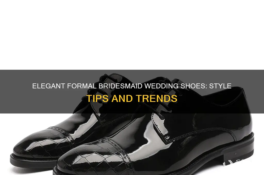 how formal bridesmaid wedding shoes