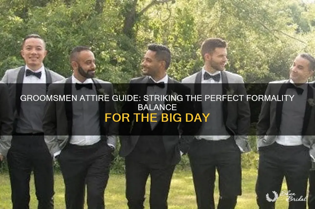how formal should the groomsmen be
