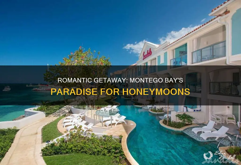 how good is montego bay jamaica for honeymoon