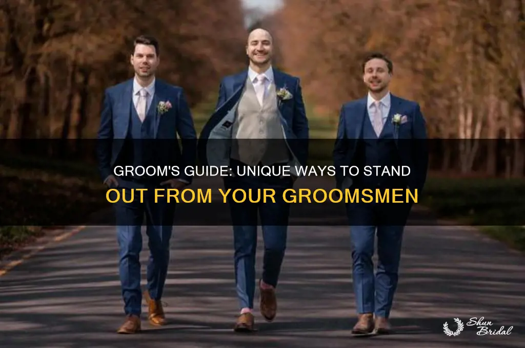 how groom should differentiate himself from groomsman