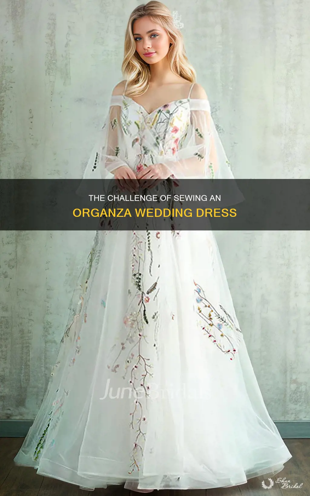 how hard is it to sew organza wedding dress
