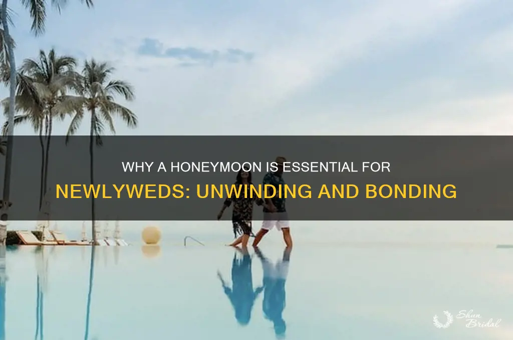 how important is a honeymoon