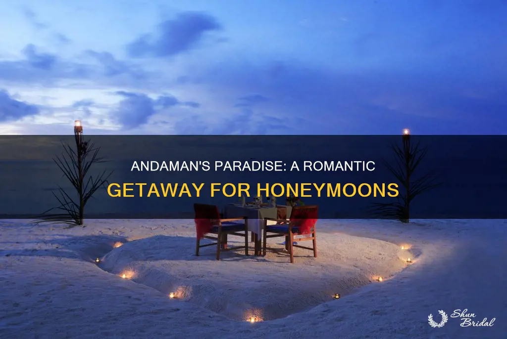 how is andaman for honeymoon