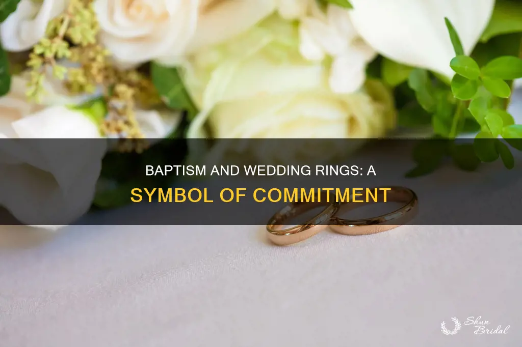 how is baptism like a wedding ring
