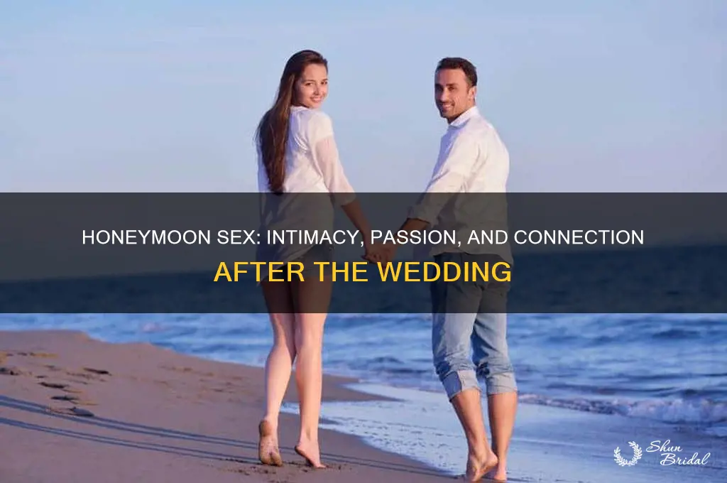 how is honeymoon sex