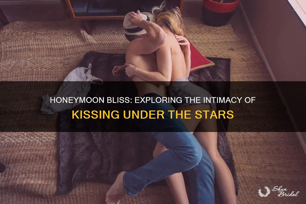 how is it like to make out during honeymoon