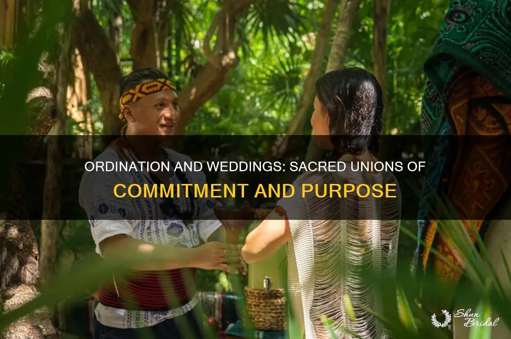 how is ordination like a wedding