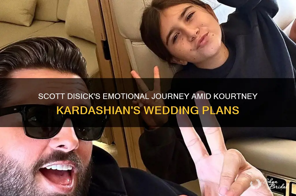 how is scott disick doing with kopurtneys wedding