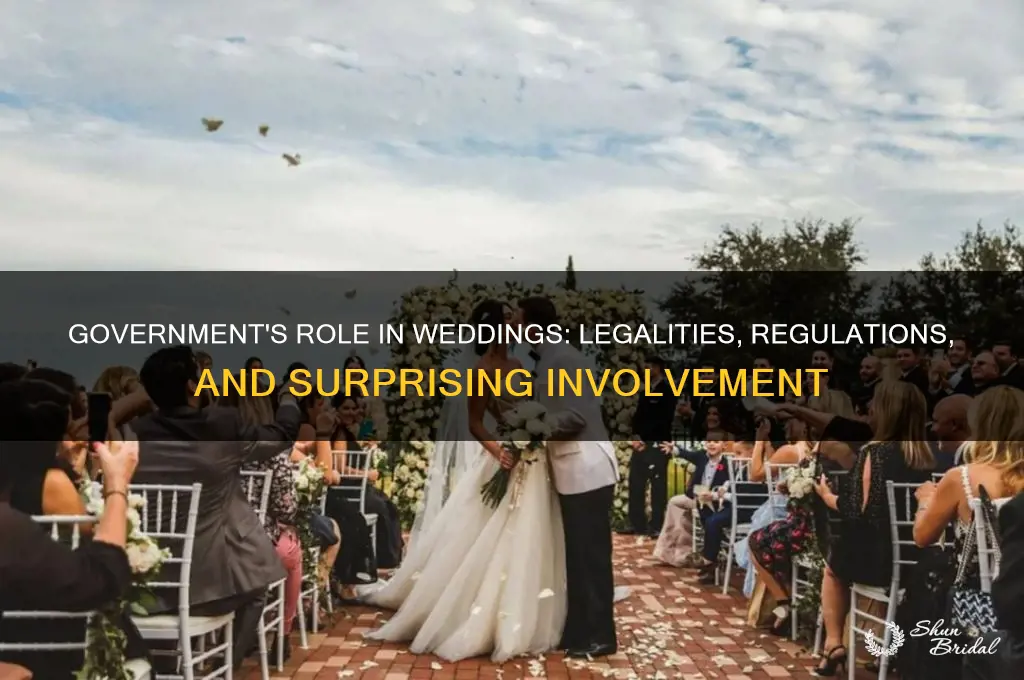 how is the government involved in a wedding
